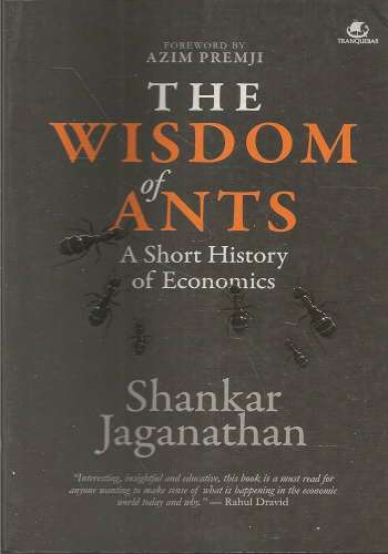 The Wisdom Of Ants (A History Of Economics)